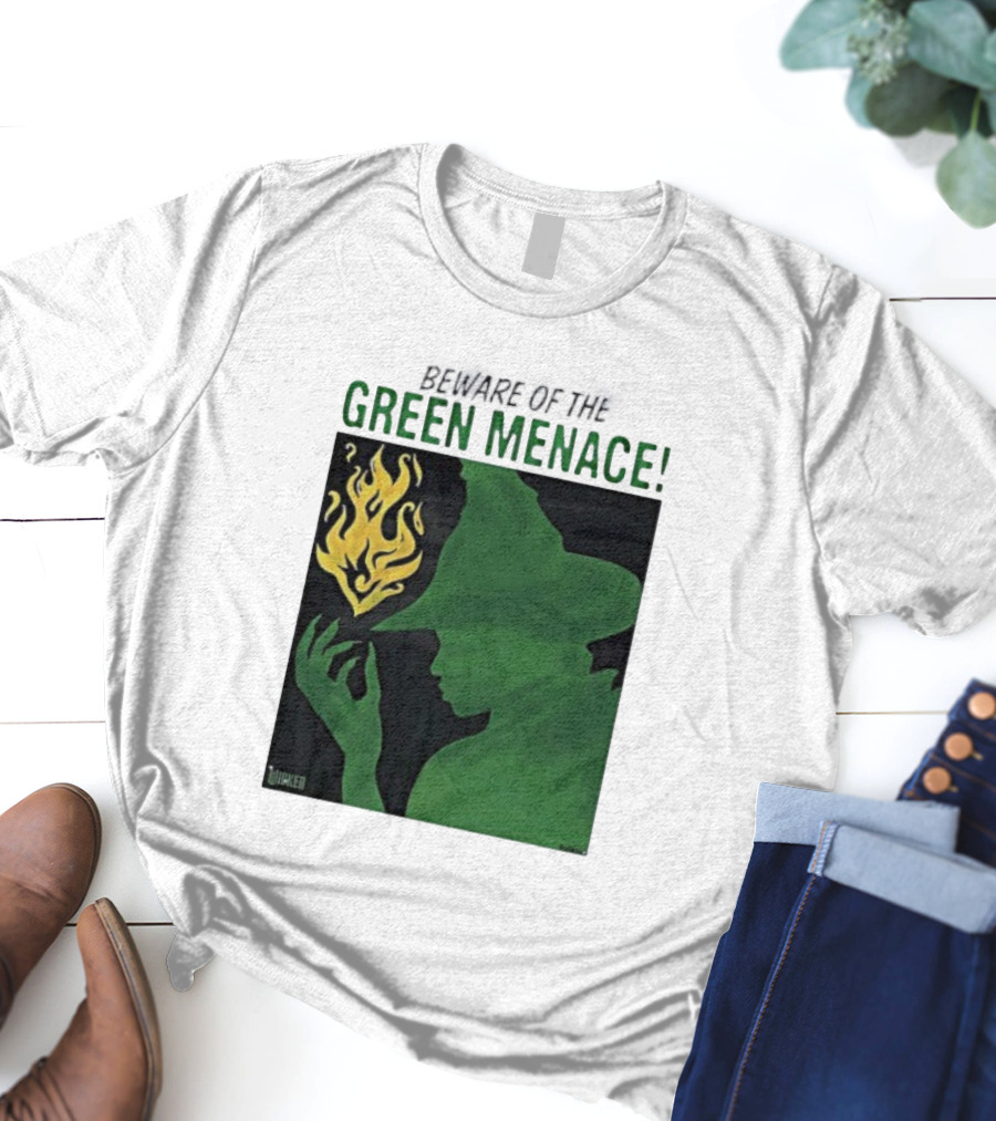 Wicked Green Menace Elphaba Wizard Of Oz Magic Flame T-Shirt