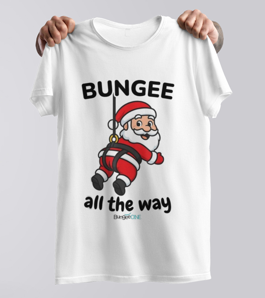 Bungee All The Way Santa Christmas Fun T-Shirt