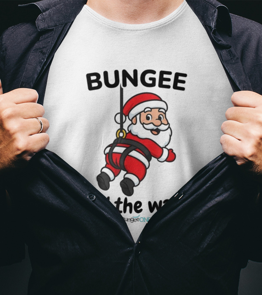 Bungee All The Way Santa Christmas Fun T-Shirt