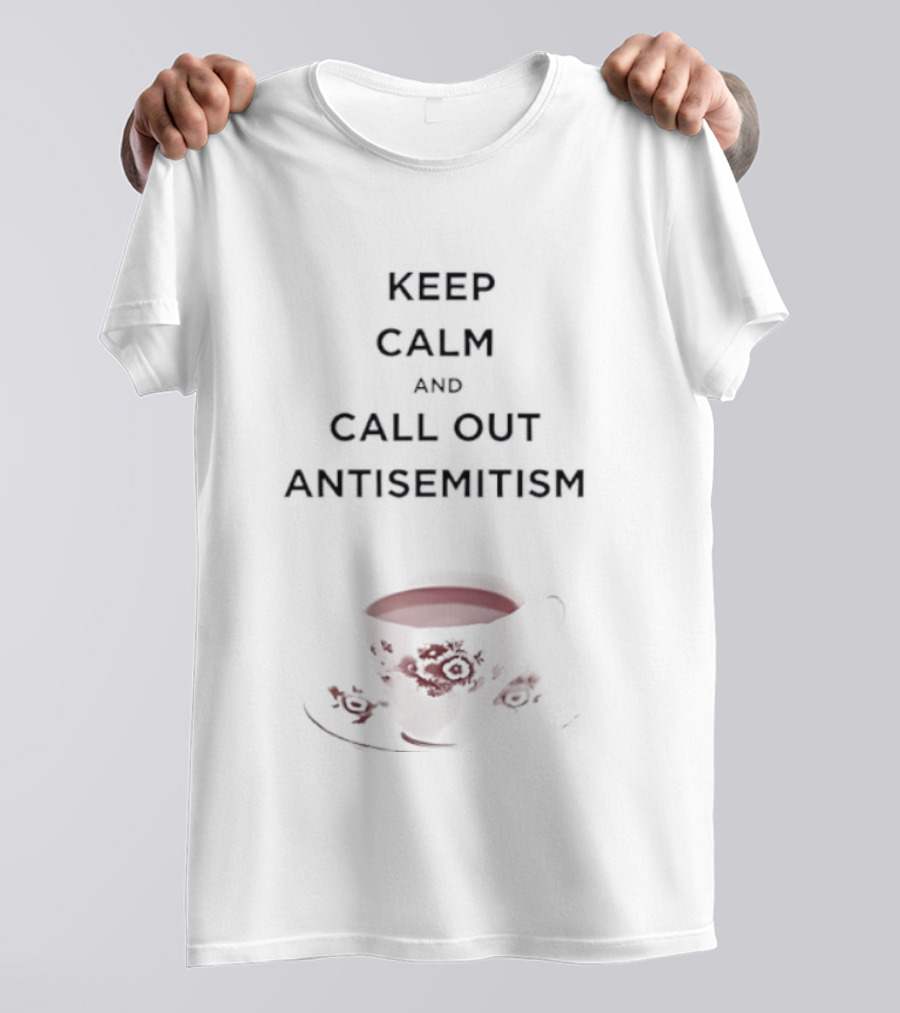 KEEP CALM AND CALL OUT ANTISEMITISM Red Paint Stroke T-Shirt