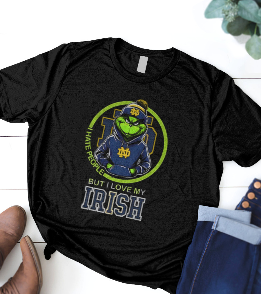 Notre Dame Fighting Irish 2025 Grinch I Hate People But Love My Irish T-Shirt