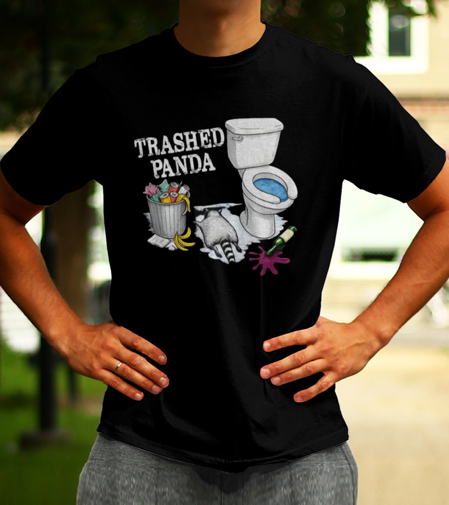 Trashed Panda Drunk Raccoon Party Animal Joke Toilet Humor T-Shirt