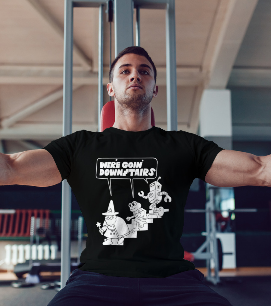 We’re Goin’ Downstairs Wizard Frog Robot Walking Down Steps T-Shirt