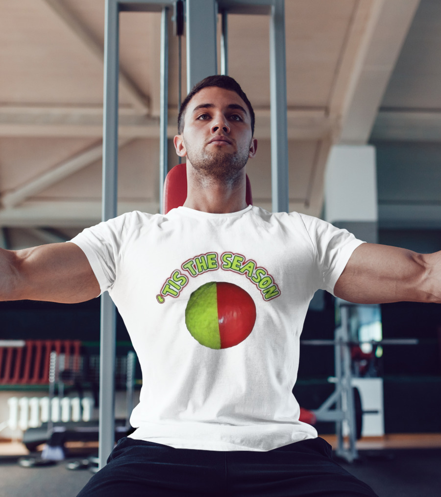 ‘Tis The Season Christmas Coming Tennis Ball Design T-Shirt