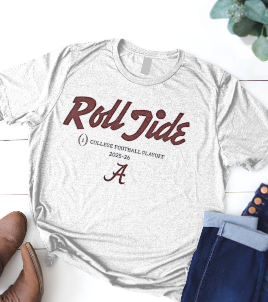 Roll Tide Alabama Crimson College Football Playoff 2025-2026 A T-Shirt