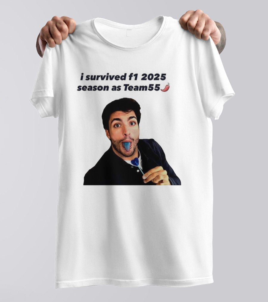 I Survived F1 2025 Season As Team55 Carlos Sainz Blue Tongue Lollipop T-Shirt