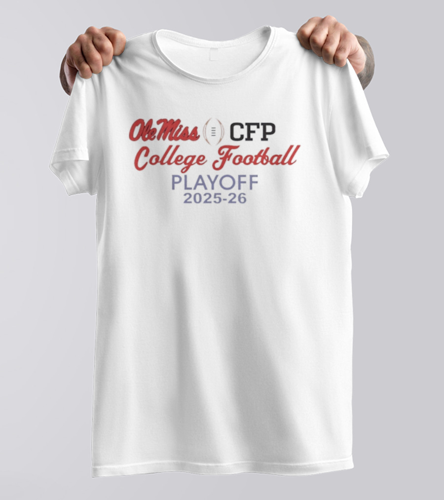 Ole Miss CFP College Football Playoff 2025-26 T-Shirt