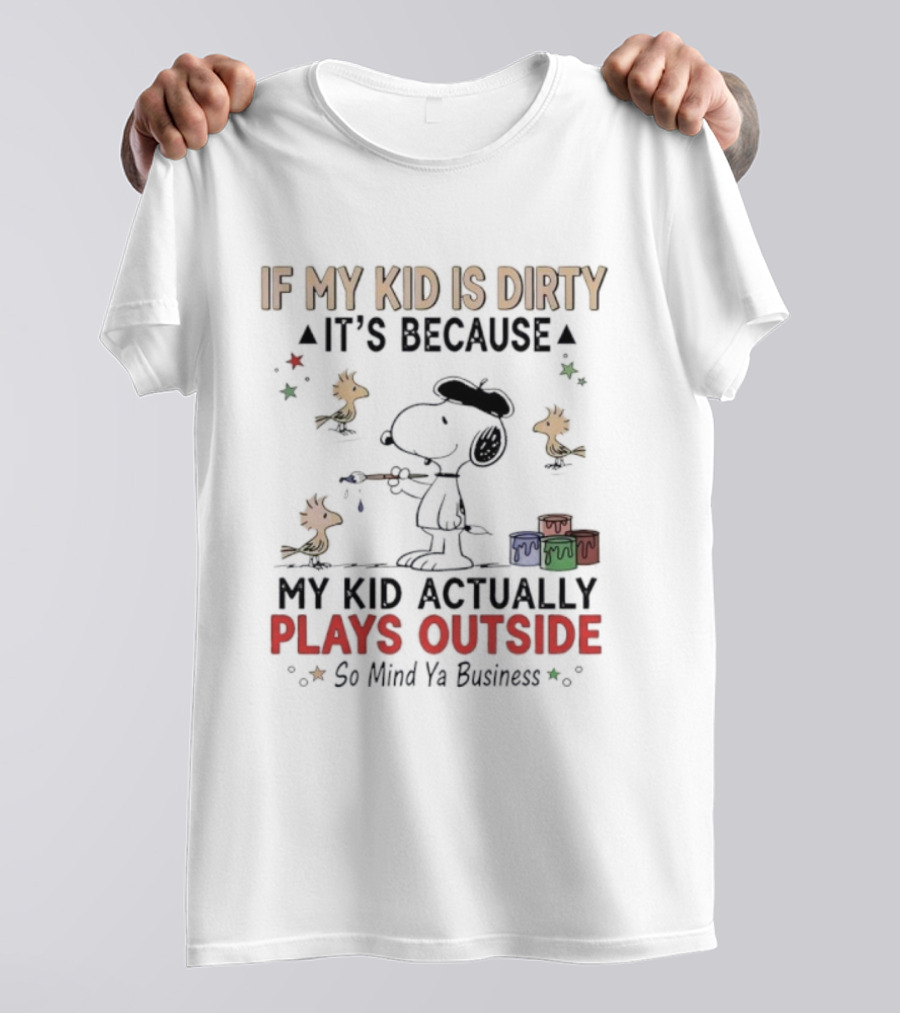Snoopy Woodstock My Kid Plays Outside Mind Ya Business T-Shirt