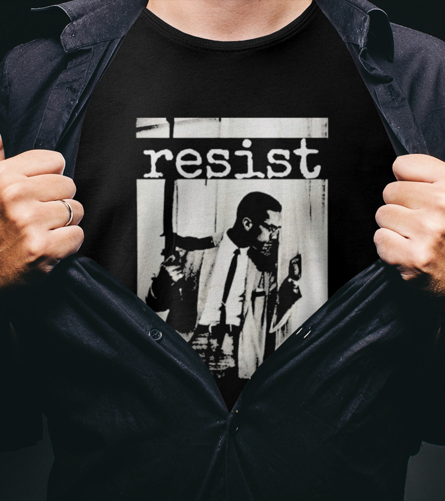 Malcolm X Resist Powerful Message Imagery T-Shirt