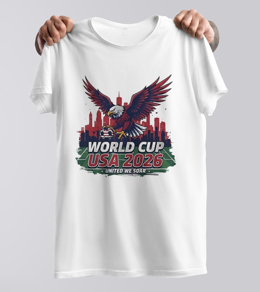 World Cup USA 2026 Bald Eagle United We Soar City Skyline Football Field T-Shirt