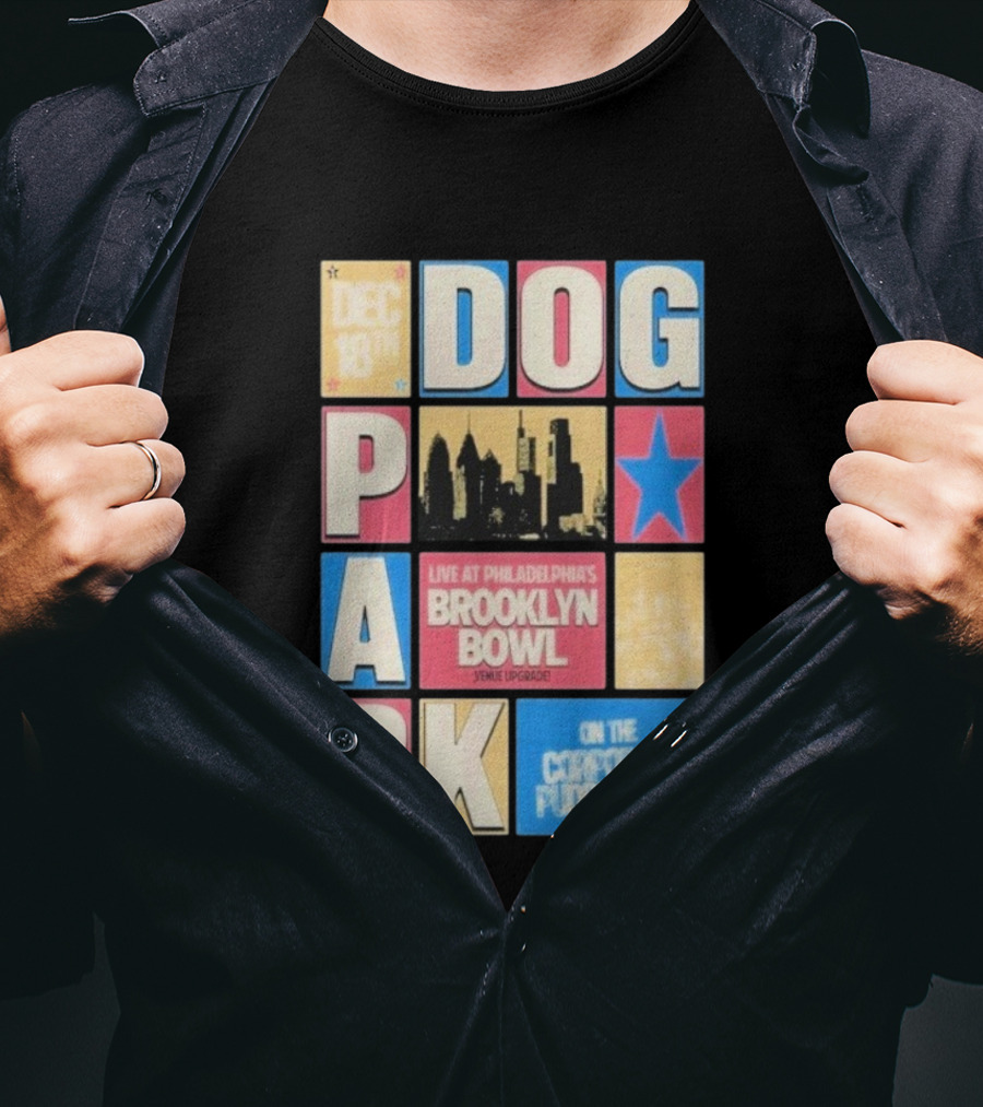 December 18th Dog Park Live Philadelphia's Brooklyn Bowl Venue Upgraded T-Shirt