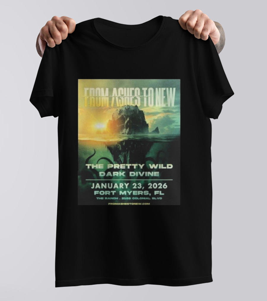 From Ashes To New The Pretty Wild Dark Divine Live Fort Myers FL January 23 2026 Event At The Ranch T-Shirt