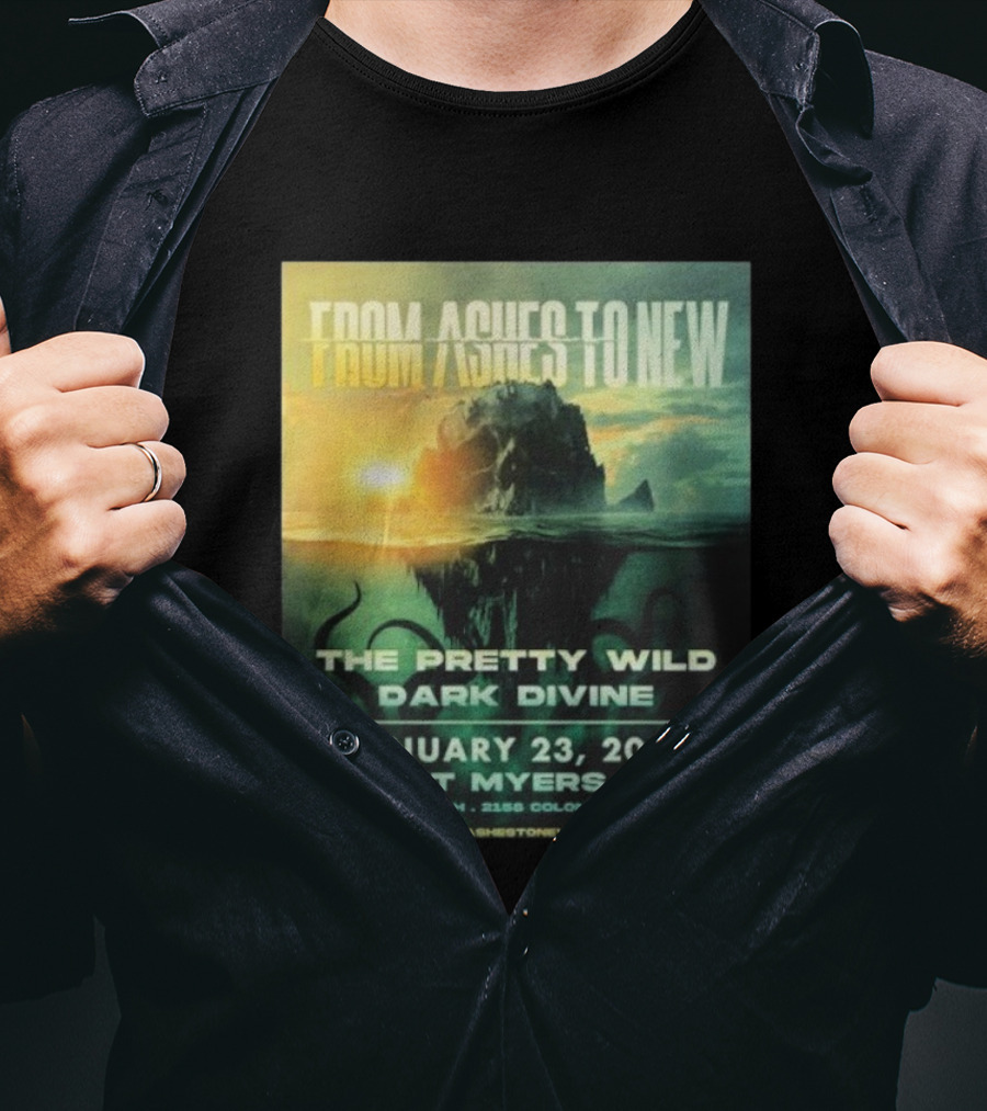 From Ashes To New The Pretty Wild Dark Divine Live Fort Myers FL January 23 2026 Event At The Ranch T-Shirt