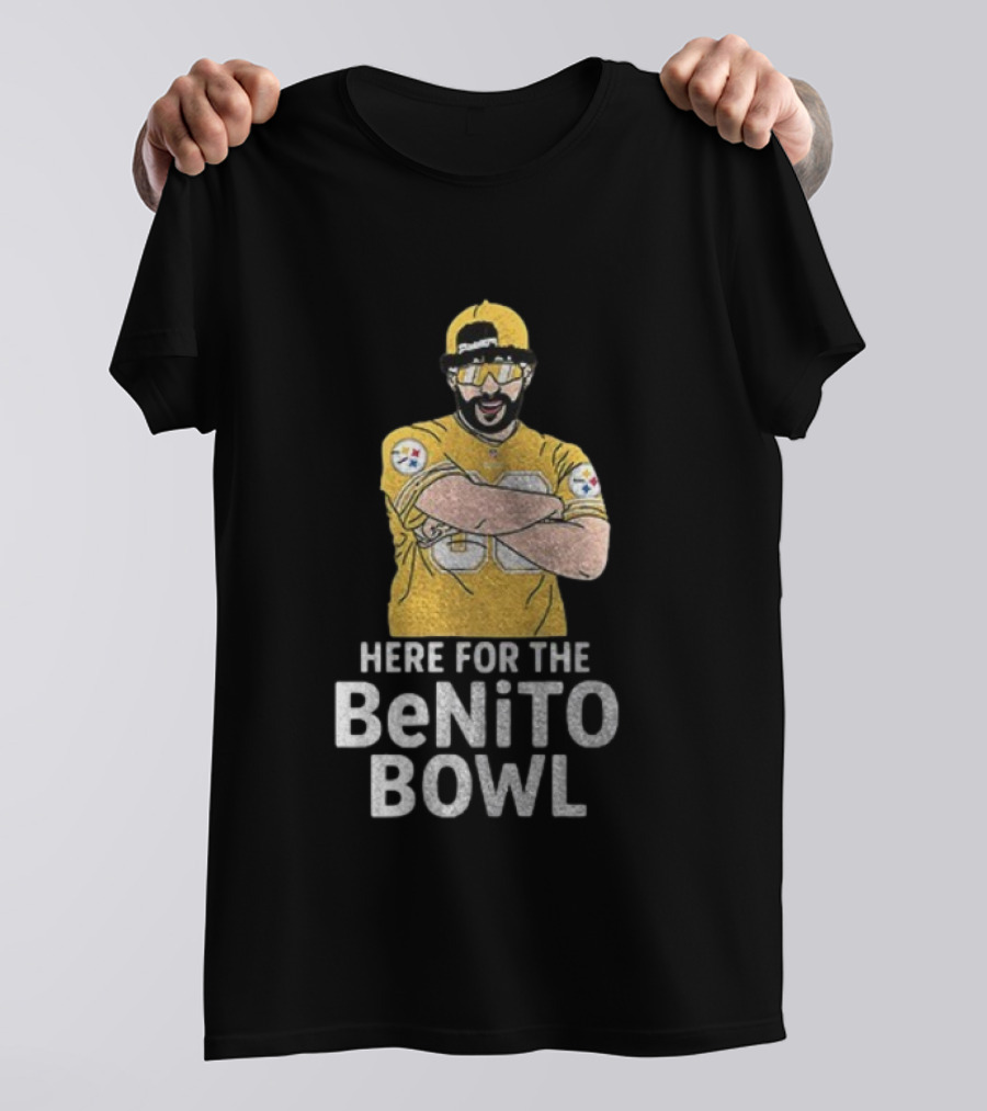 Pittsburgh Steelers Here For The Benito Bowl Super Bowl Halftime T-Shirt