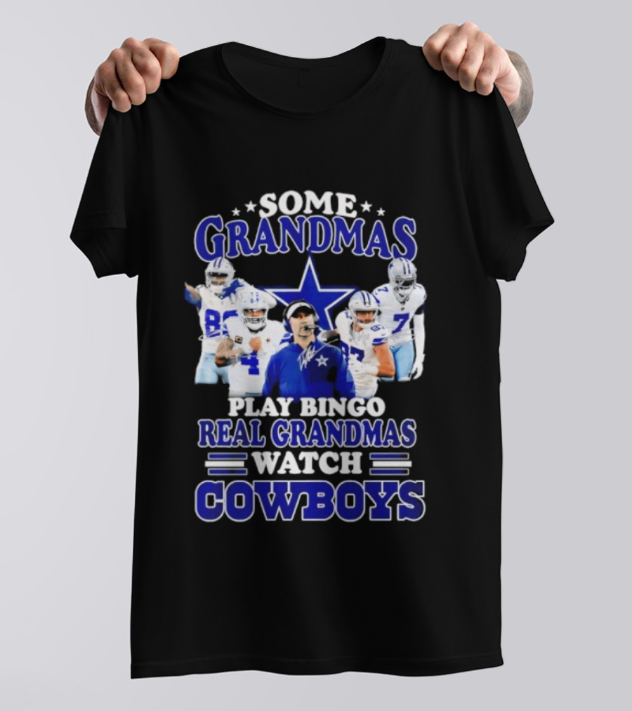 Some Grandmas Play Bingo Real Grandmas Cowboys T-Shirt
