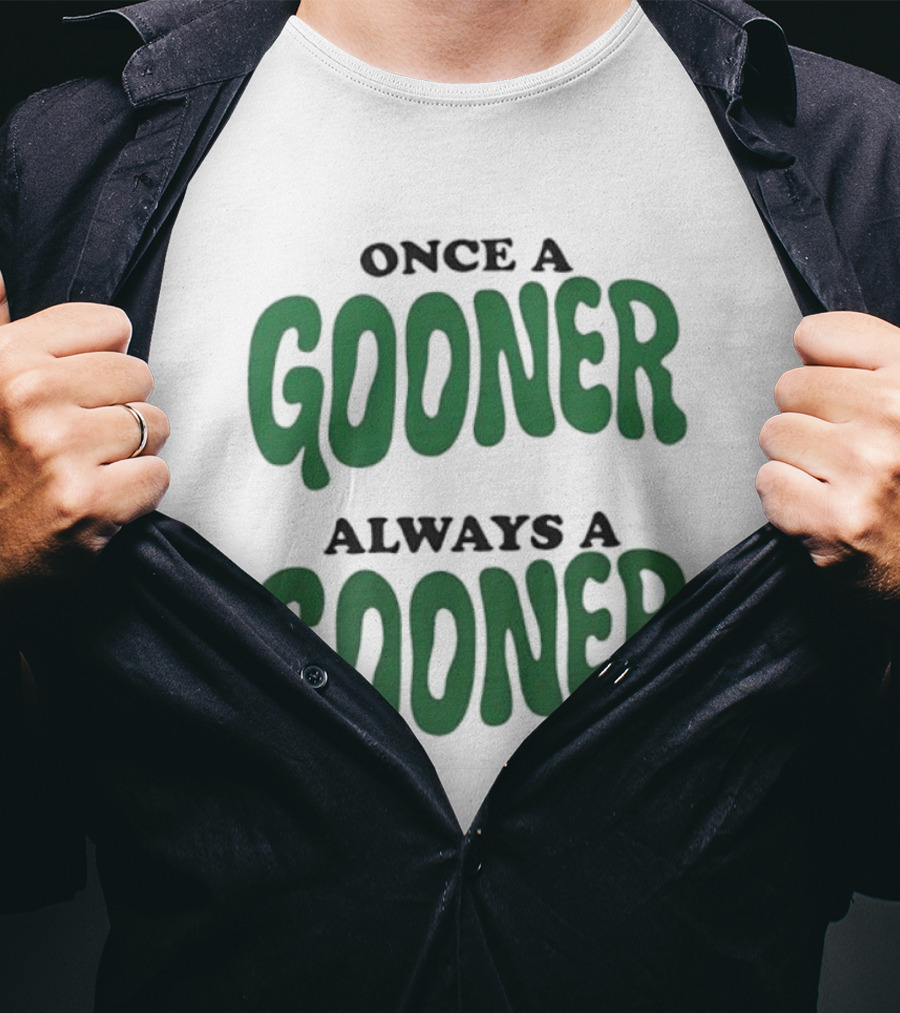 Once A Gooner Always A Gooner Bold Text T-Shirt