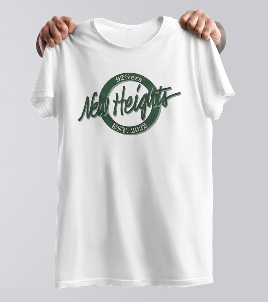 92%ers New Heights Est 2022 T-Shirt