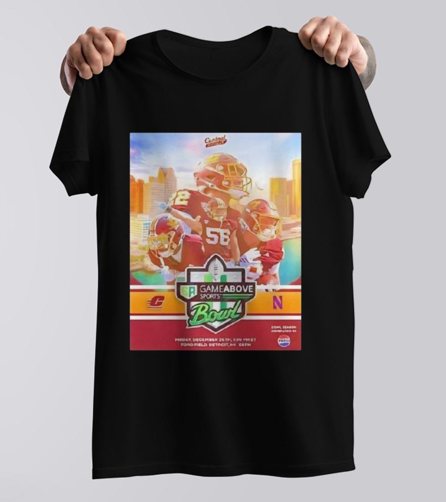 Central Michigan Vs Northwestern GameAbove Sports Bowl 2025 December 26th Ford Field Detroit ESPN T-Shirt