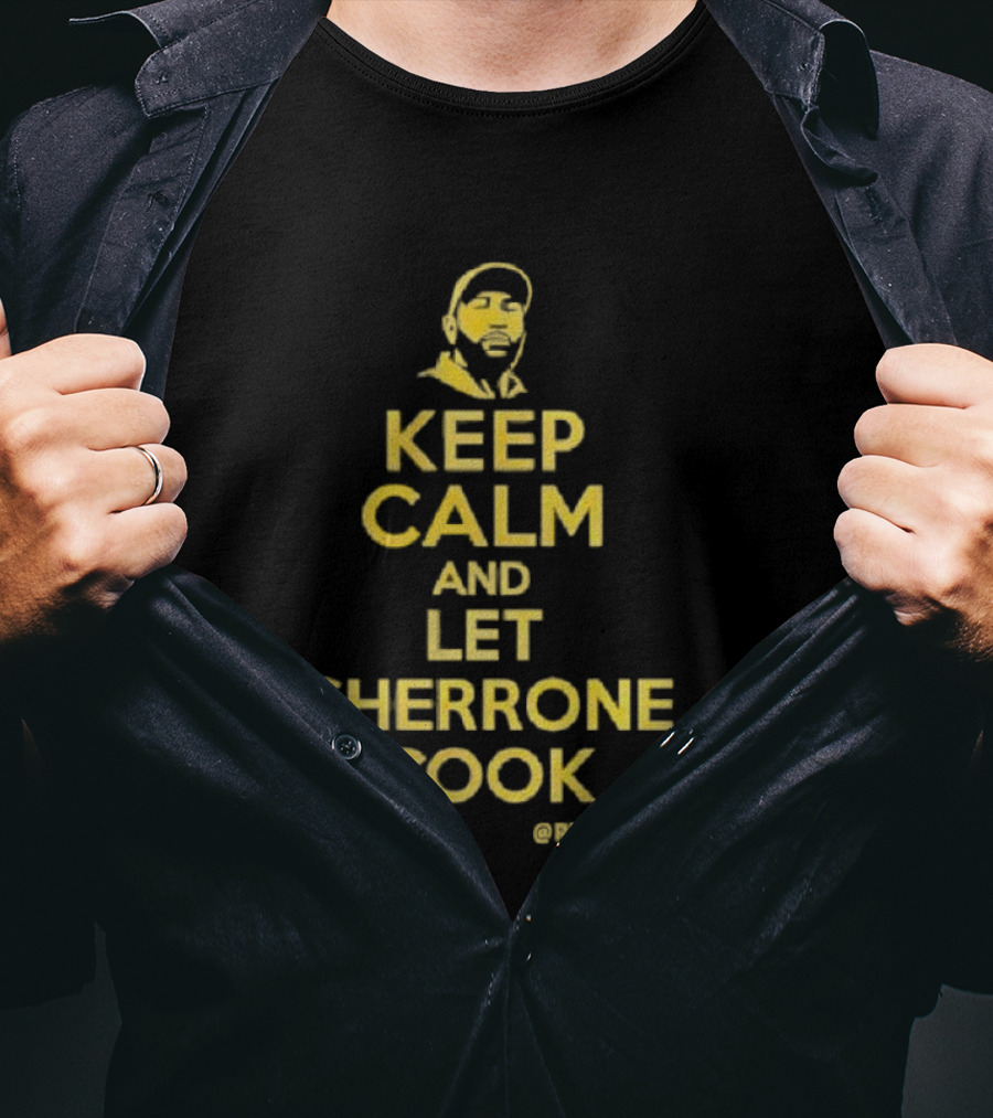 Keep Calm And Let Sherrone Cook Thomas T-Shirt