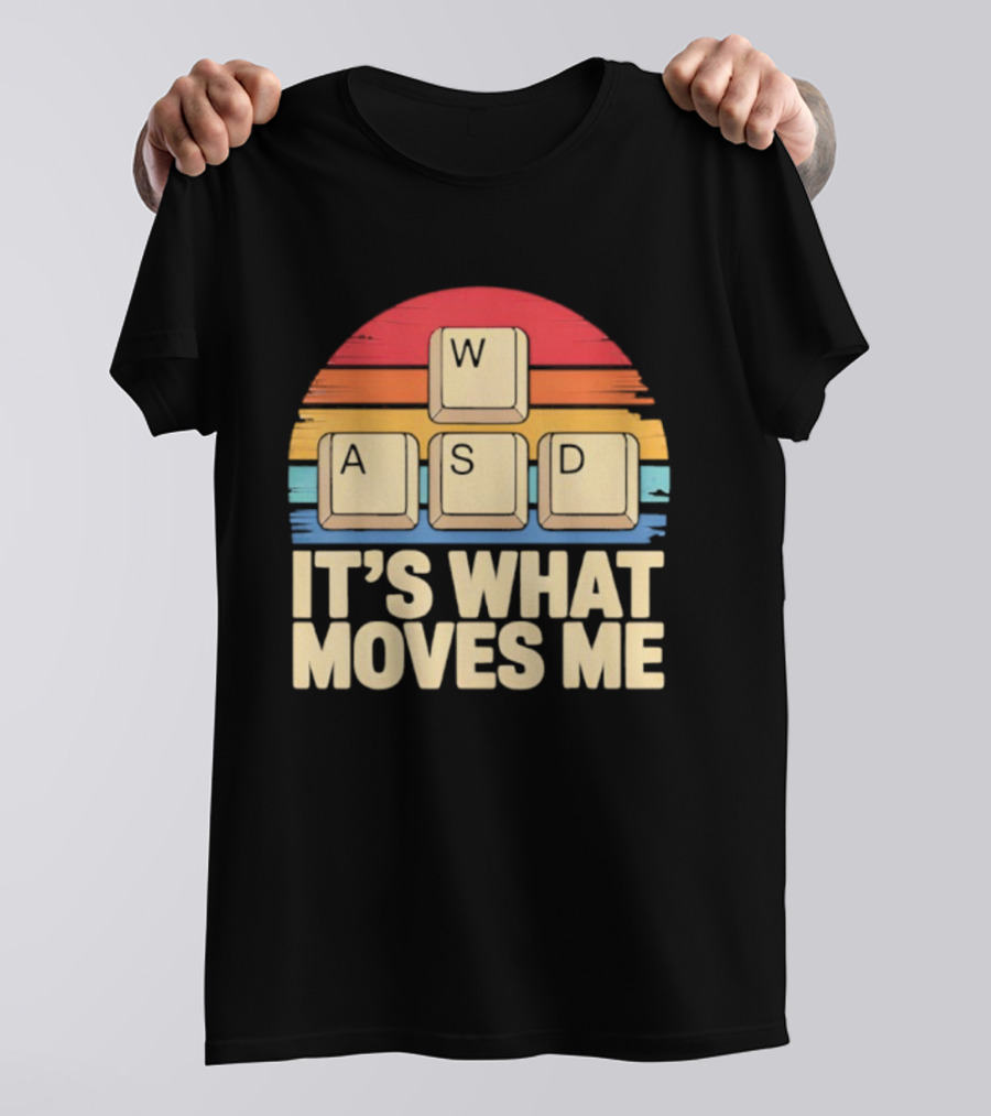 Retro WASD It's What Moves Me Gaming Keys Funny PC Gamer T-Shirt