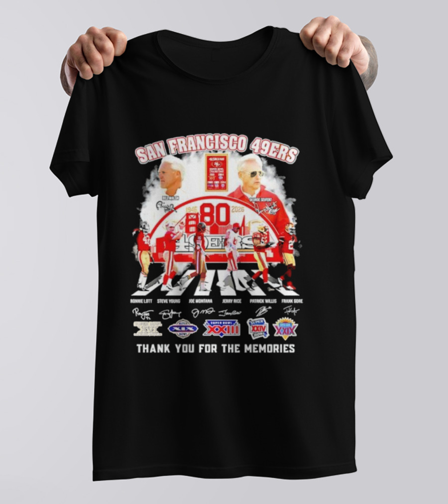 San Francisco 49ers 80 Years Two Coaches Players Signatures Super Bowl Memories T-Shirt