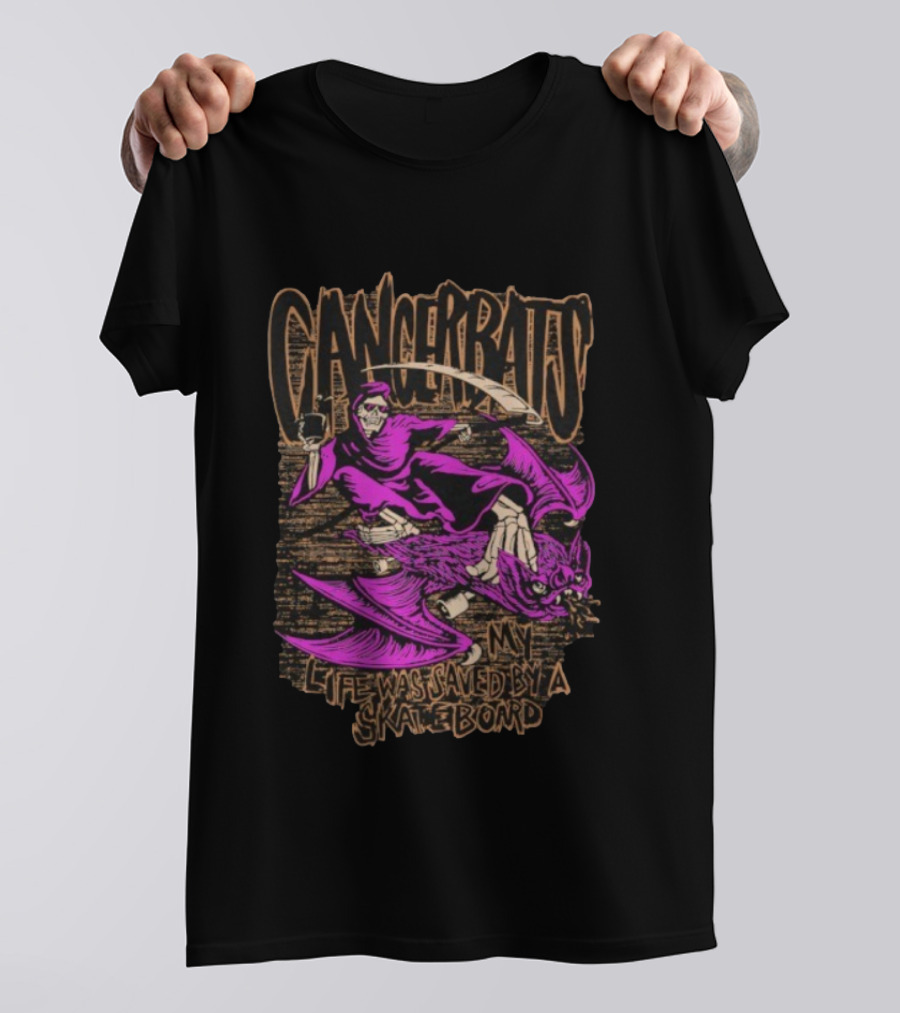 Cancer Bats My Life Was Saved By A Skateboard Skate Bat T-Shirt