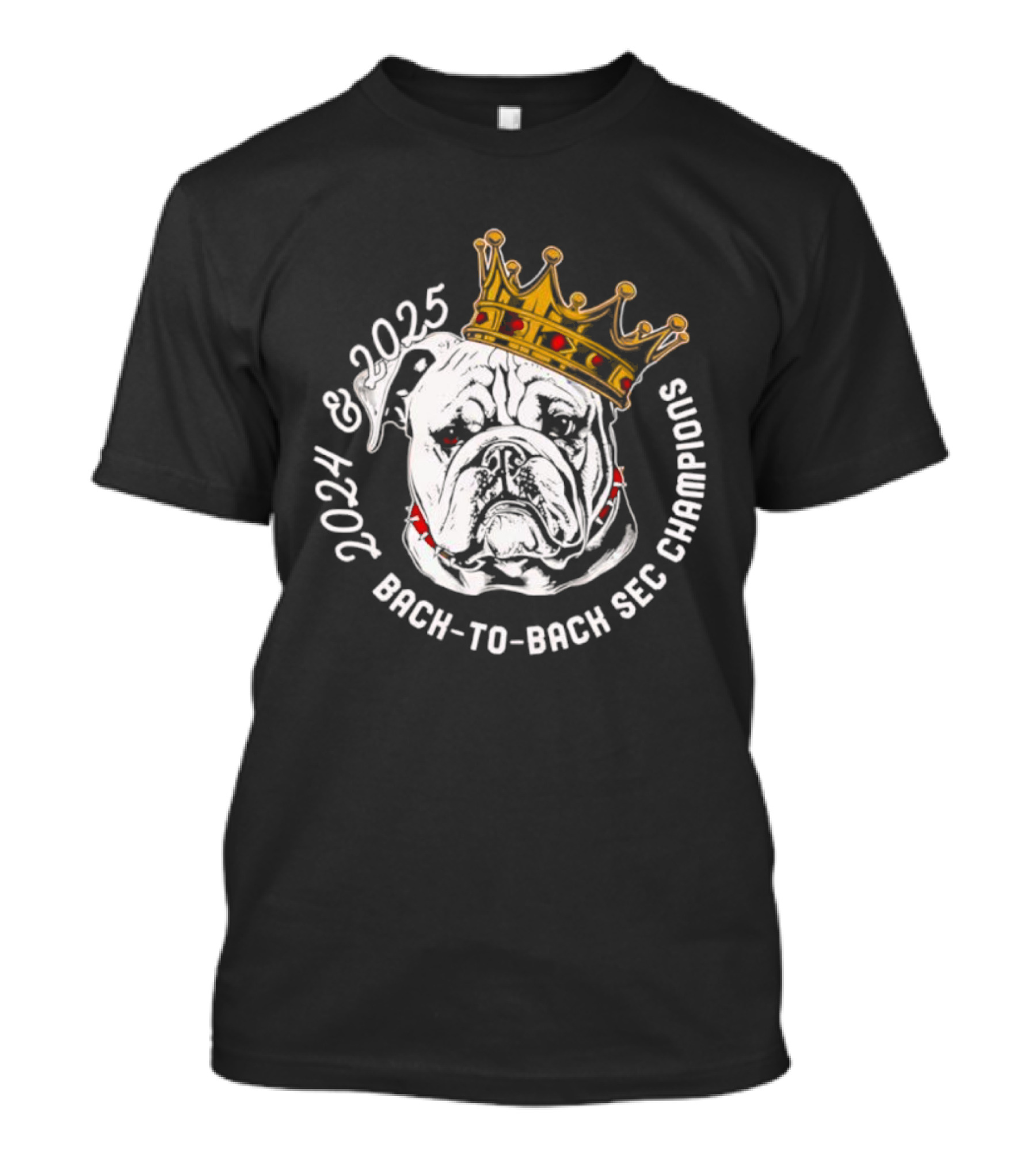 2024 2025 Back-to-Back SEC Champions Bulldog Crown T-Shirt