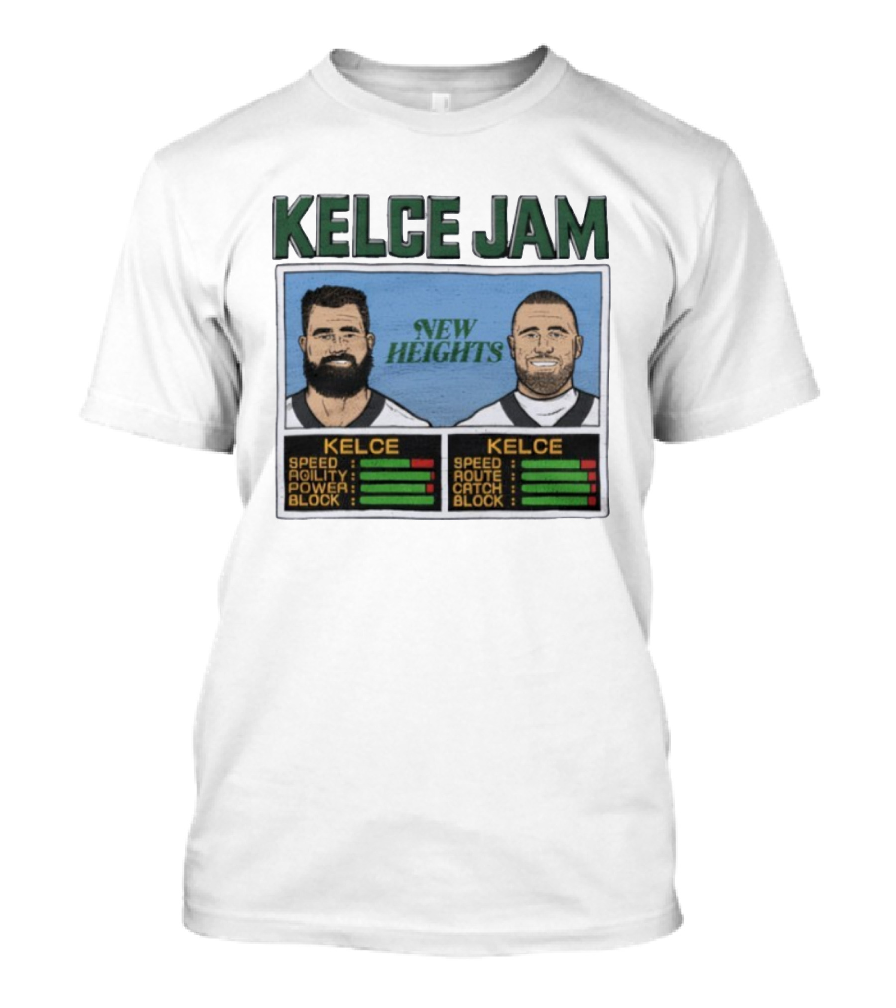 Kelce Jam New Heights Speed Agility Power Route Catch Block T-Shirt