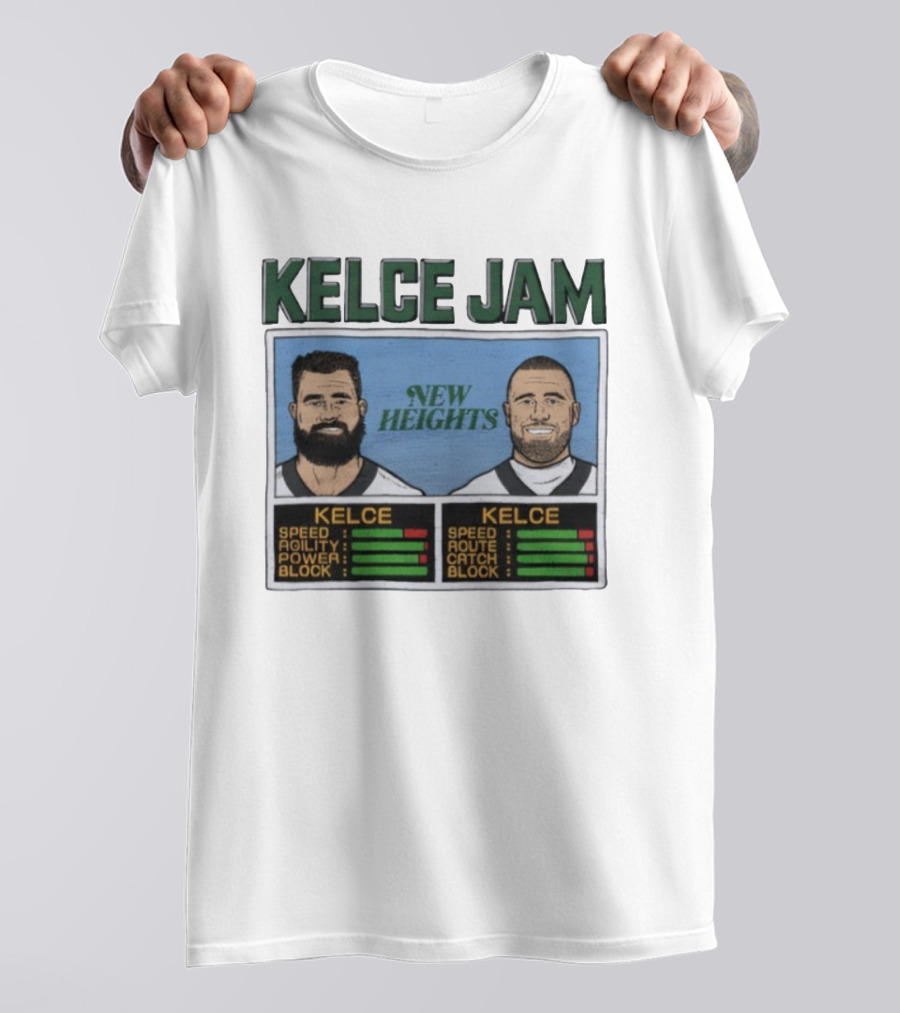 Kelce Jam New Heights Speed Agility Power Route Catch Block T-Shirt