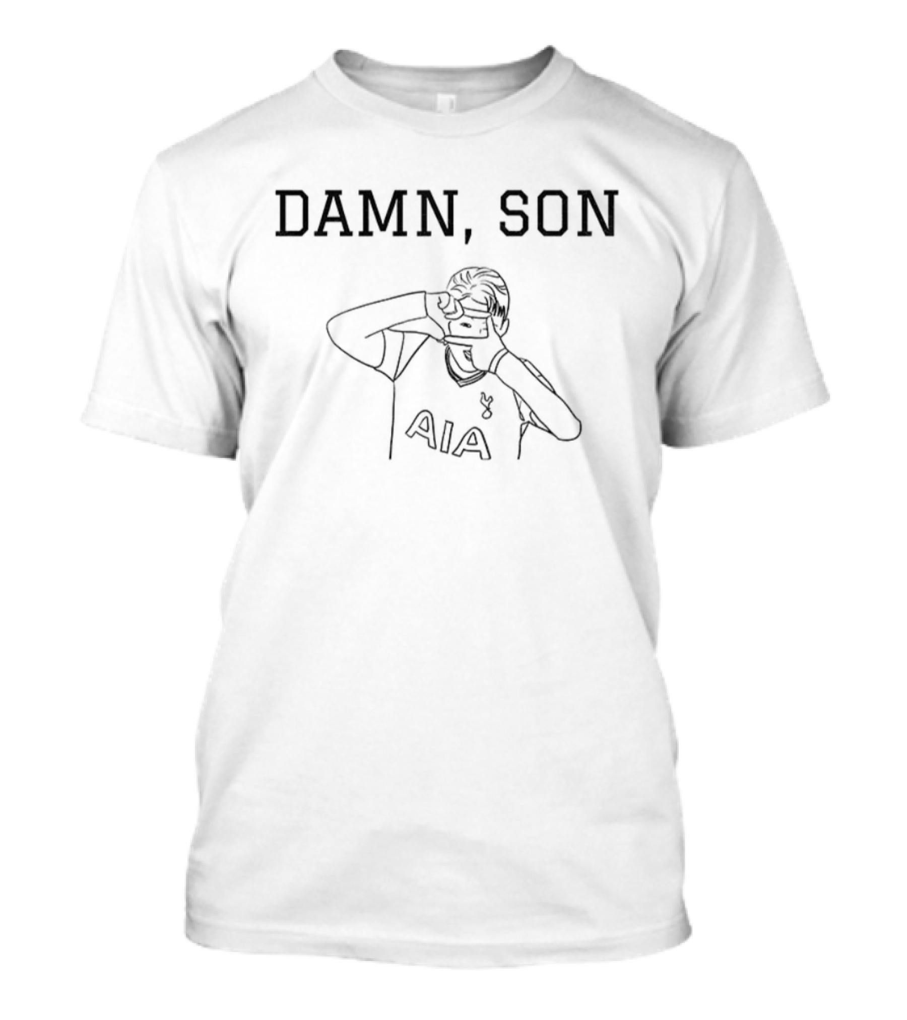 Damn Son AIA Tottenham Son Heung-Min South Korea T-Shirt