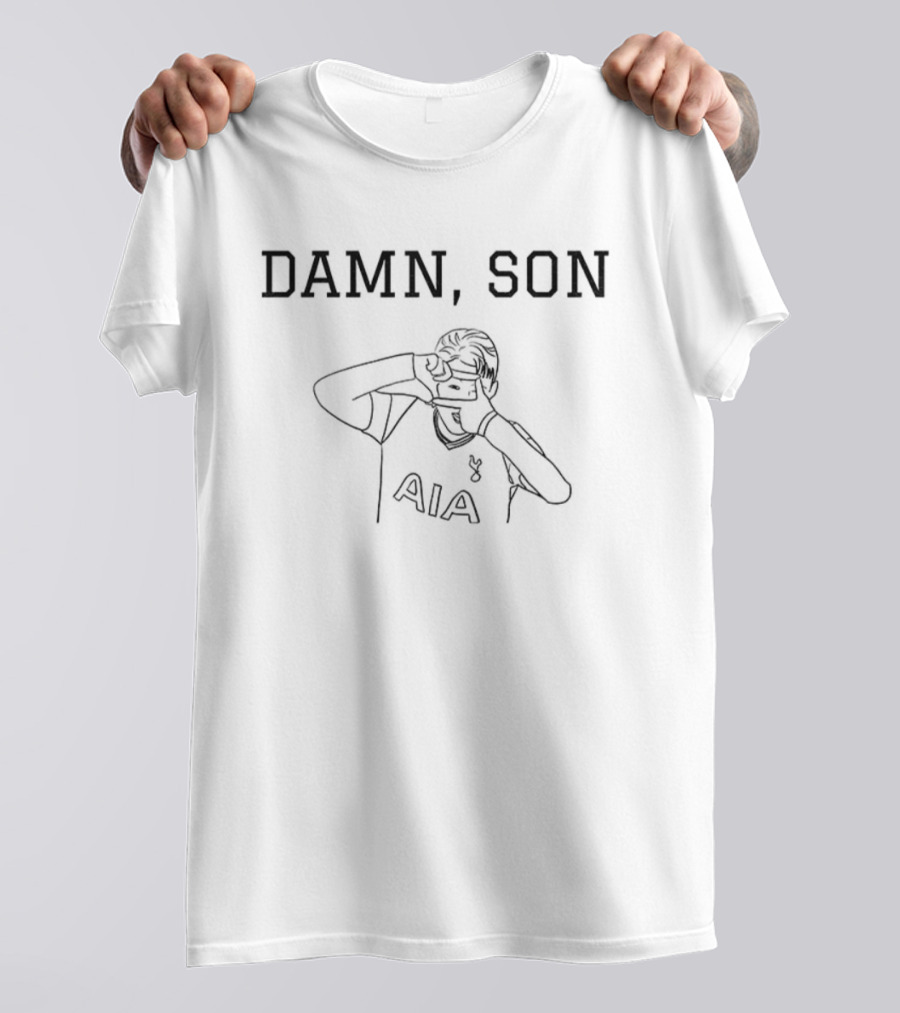 Damn Son AIA Tottenham Son Heung-Min South Korea T-Shirt