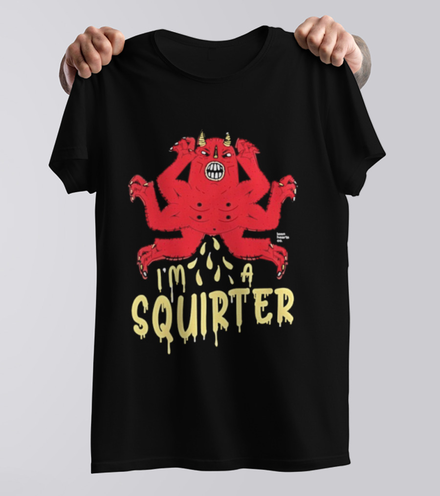 Edgy Devil Character I'm A Squirter Humor Design T-Shirt