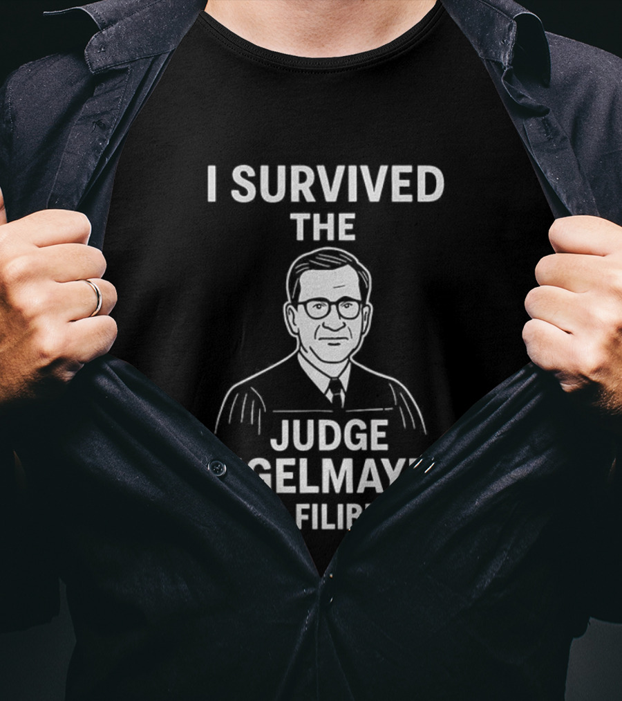 I Survived The Judge Engelmayer Terra Filibuster Iconic Reference T-Shirt