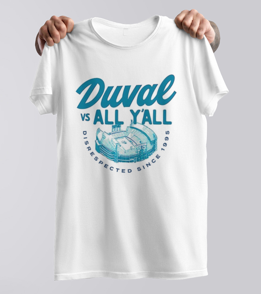 Duval Vs All Y’all Disrespected Since 1995 Stadium Image T-Shirt
