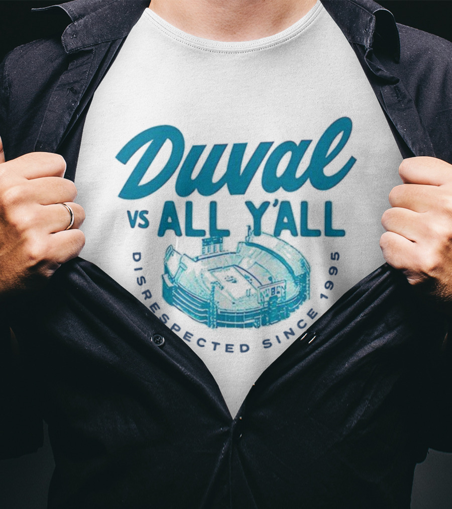 Duval Vs All Y’all Disrespected Since 1995 Stadium Image T-Shirt