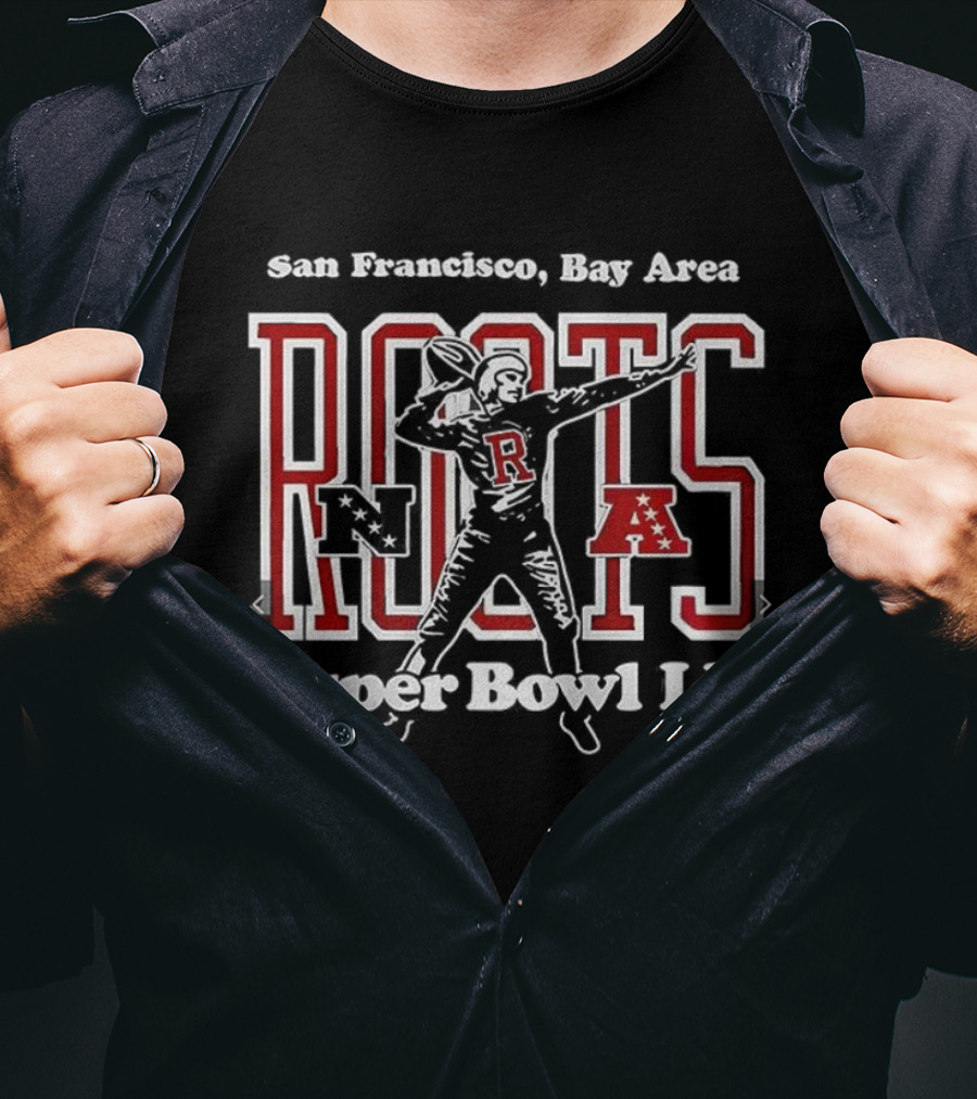 San Francisco Bay Area Roots Super Bowl LX T-Shirt