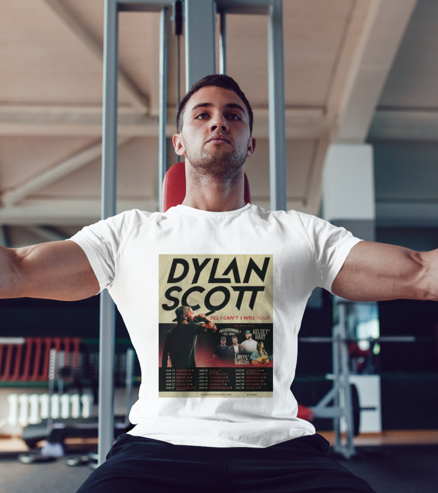 Dylan Scott Till I Can’t I Will Tour 2026 Twelve OC Music Kelsey Hart Lauren Watkins T-Shirt