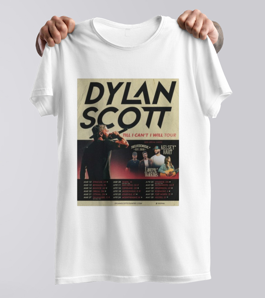 Dylan Scott Till I Can’t I Will Tour 2026 Twelve OC Music Kelsey Hart Lauren Watkins T-Shirt