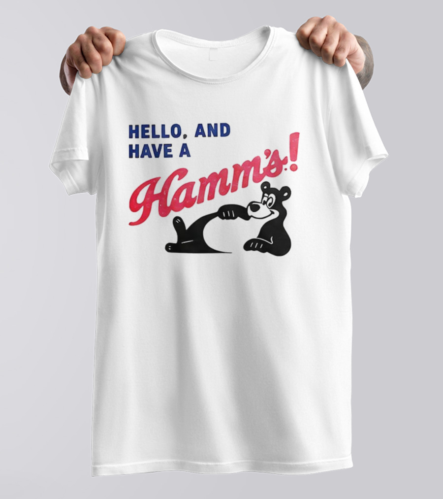 Hello And Have A Hamms With Bear T-Shirt
