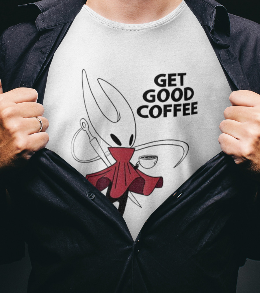 Hollow Knight Silksong Hornet Get Good Coffee T-Shirt