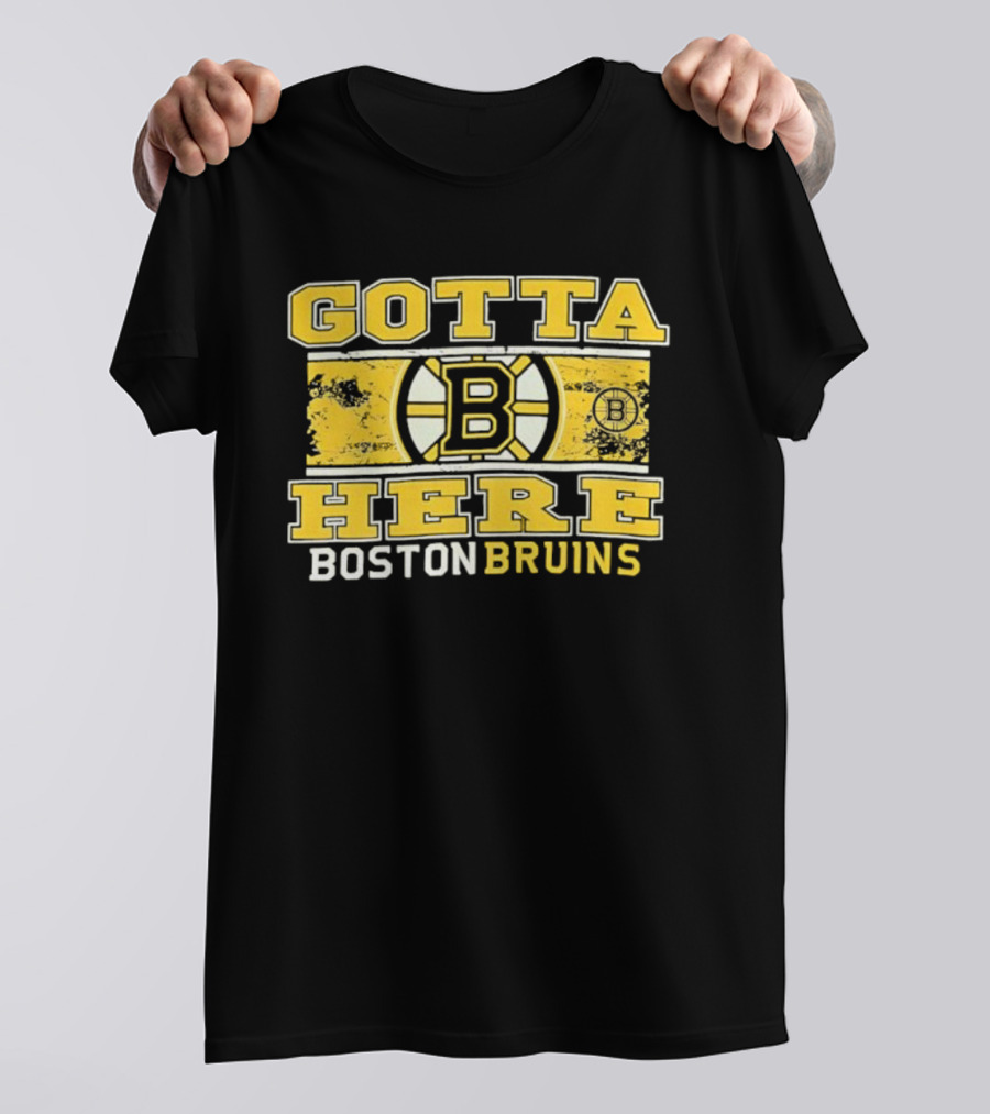 Gotta Here Boston Bruins NHL B Logo T-Shirt