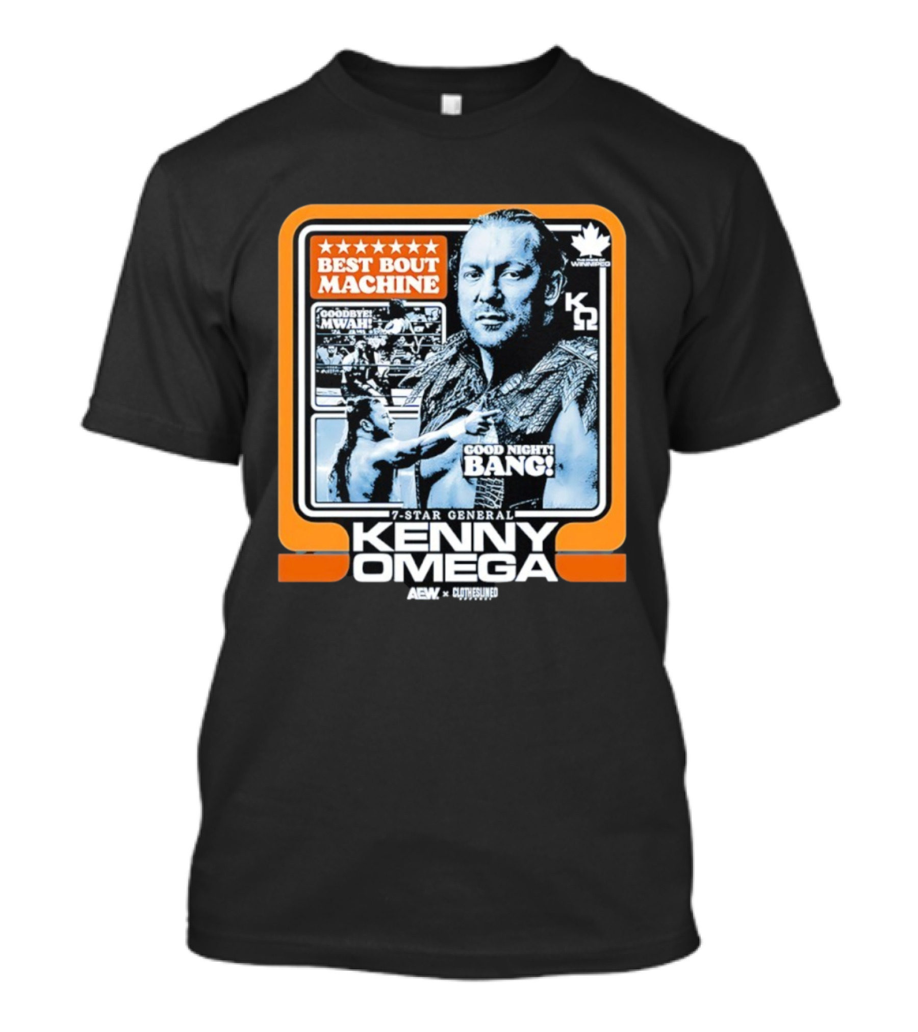 Kenny Omega AEW 7-Star General Best Bout Machine Goodbye Mwah Good Night Bang K Omega 2 Winnipego T-Shirt