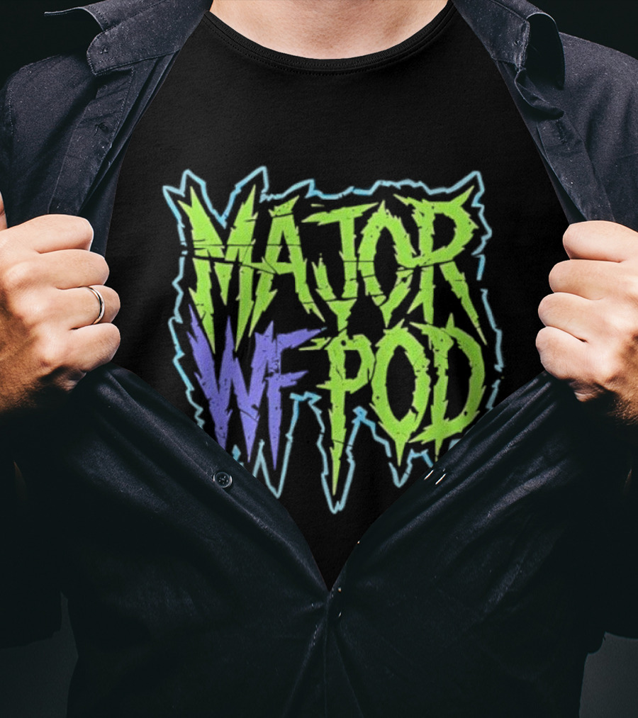 MAJOR WF POD Neon Horror Text Logo T-Shirt