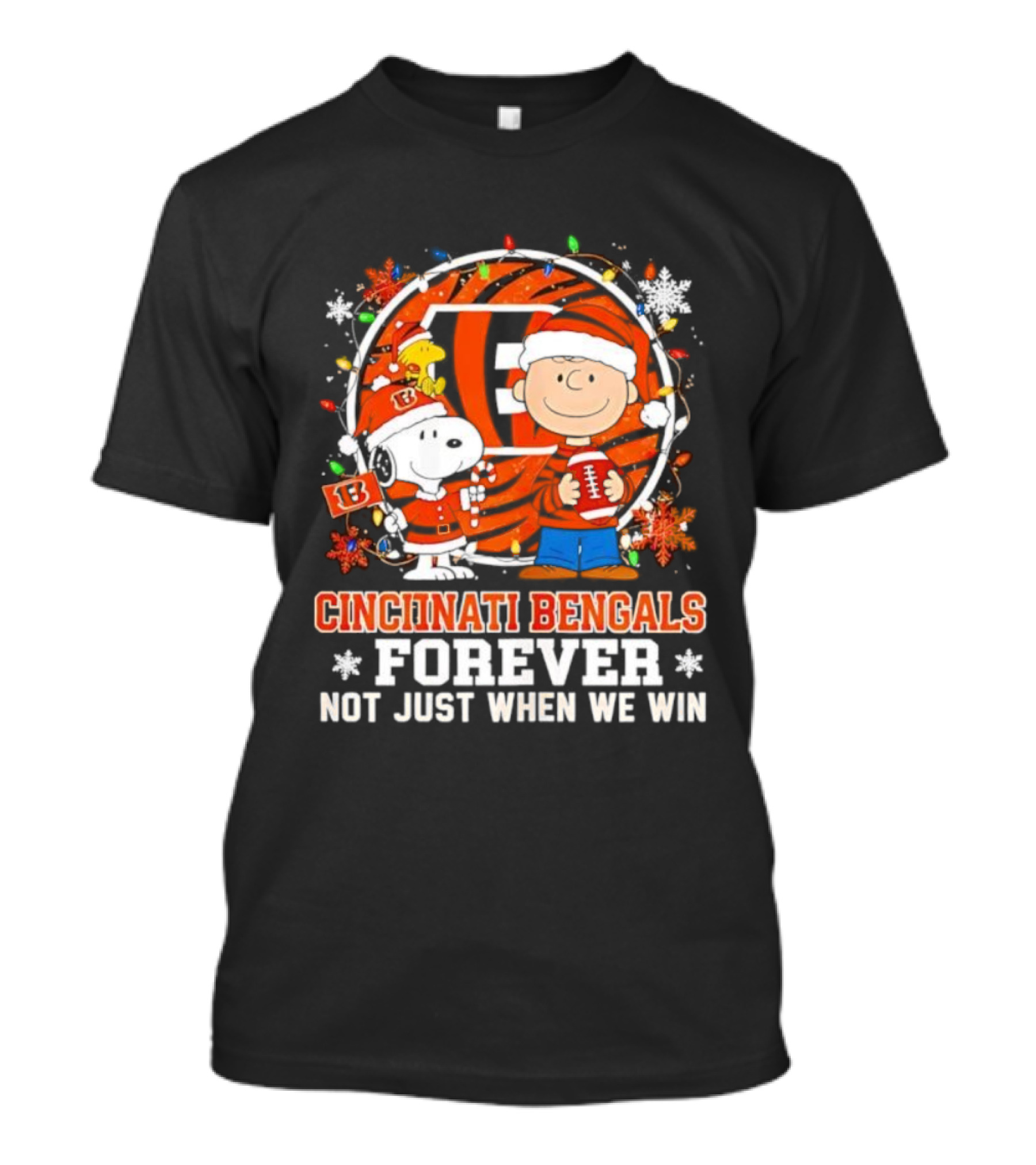 Cincinnati Bengals Forever Snoopy Christmas Not Just When We Win T-Shirt