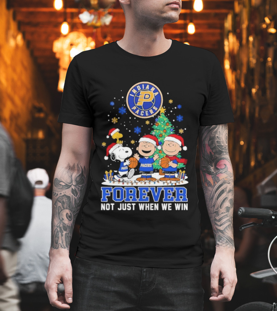 Indiana Pacers Christmas Peanuts Snoopy Forever Not Just When We Win T-Shirt