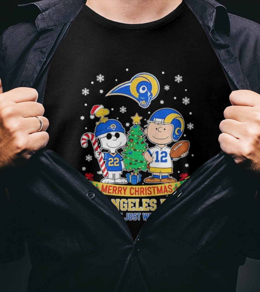 Merry Christmas Peanuts Snoopy Los Angeles Rams Forever Not Just When We Win T-Shirt