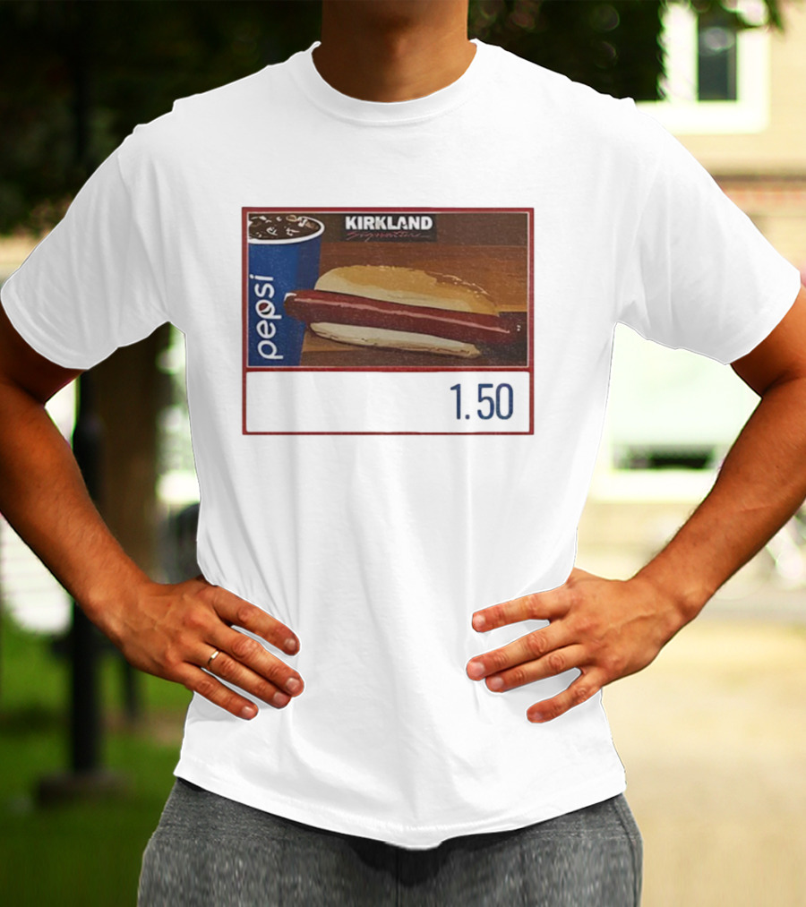 Kirkland Signature Hot Dog Pepsi Combo Parody 1.50 Meme T-Shirt