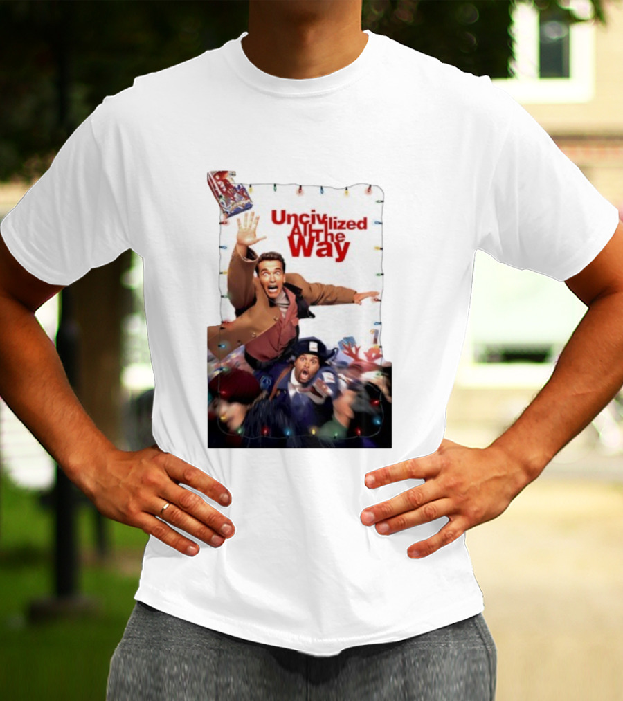 Uncivilized All The Way Turbo Man Christmas Chaos T-Shirt