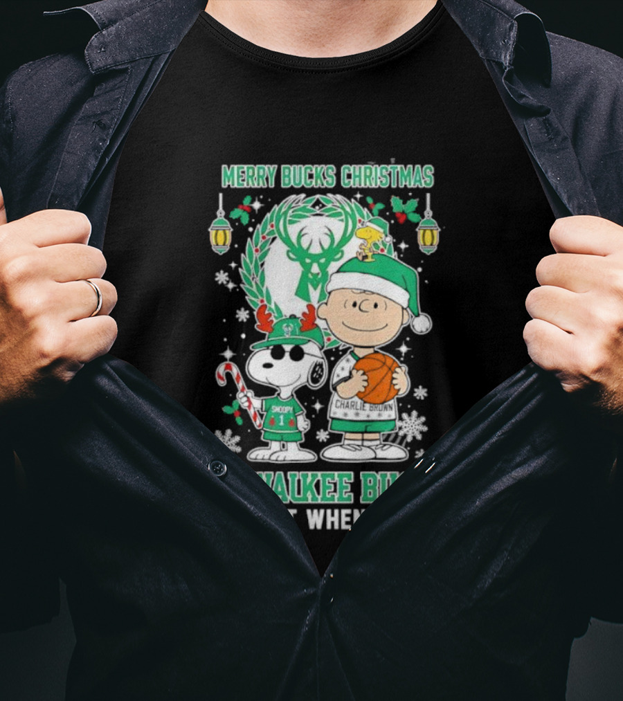 Merry Bucks Christmas Snoopy Milwaukee Bucks Forever Not Just When We Win T-Shirt