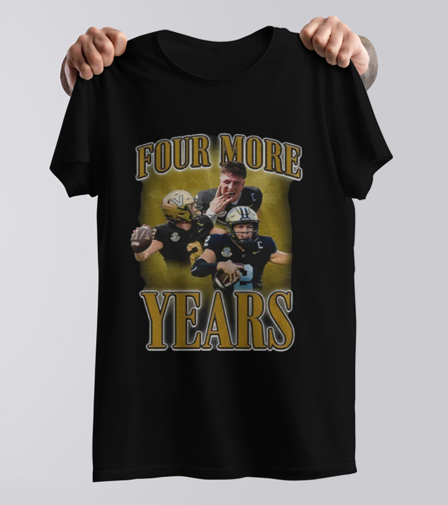 Four More Years Vanderbilt Commodores Football Diego Pavia T-Shirt